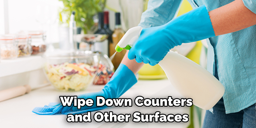 Wipe Down Counters and Other Surfaces