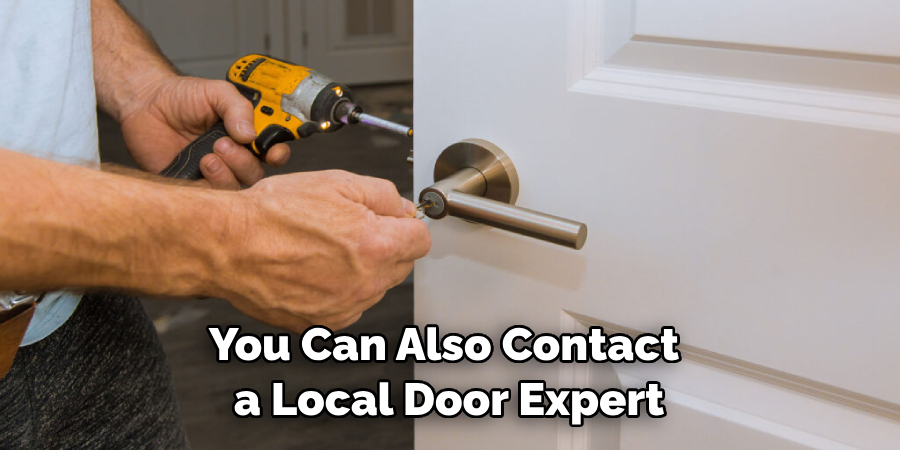 You Can Also Contact a Local Door Expert