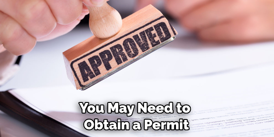 You May Need to Obtain a Permit