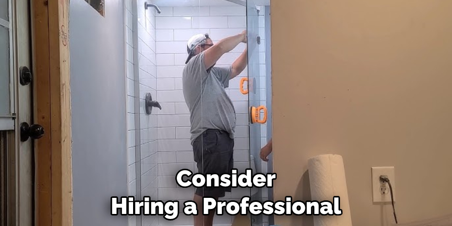 Consider Hiring a Professional