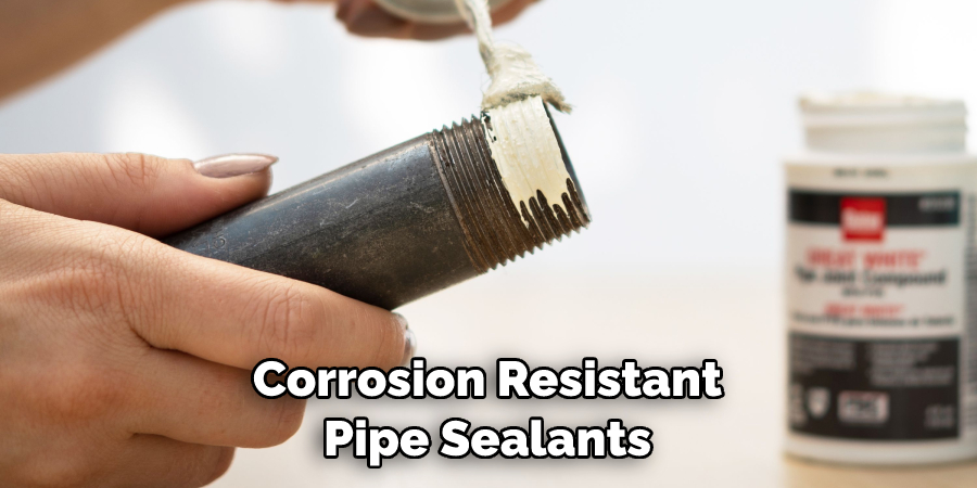 Corrosion Resistant Pipe Sealants