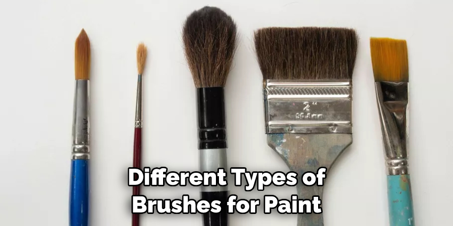 Different Types of Brushes for Paint