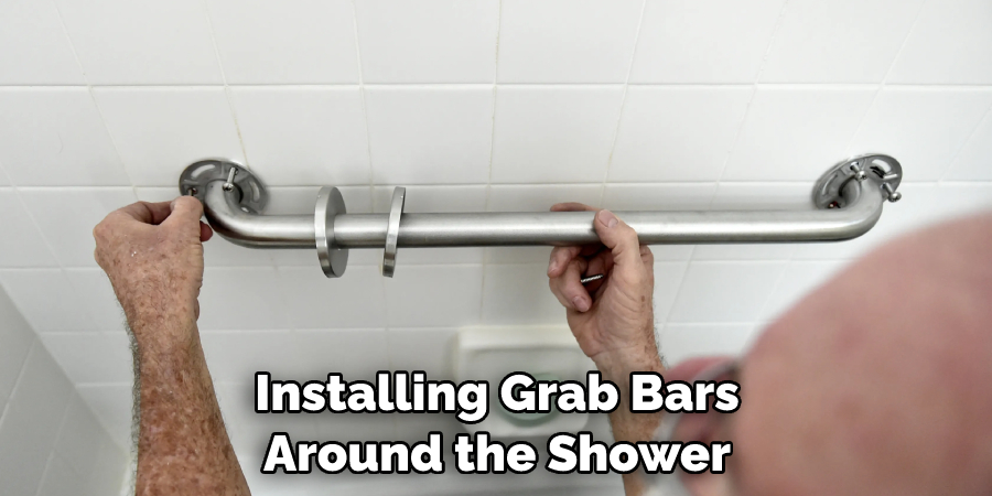 Installing Grab Bars Around the Shower