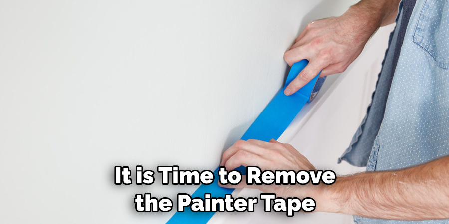 It is Time to Remove the Painter Tape