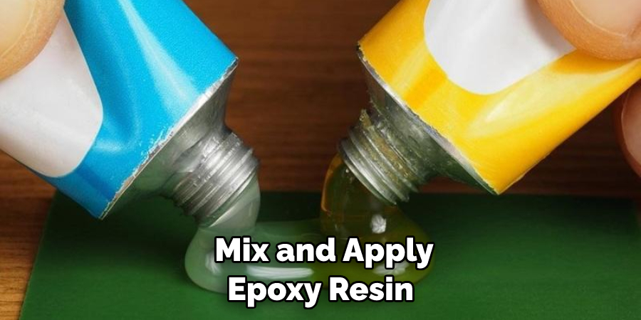  Mix and Apply Epoxy Resin