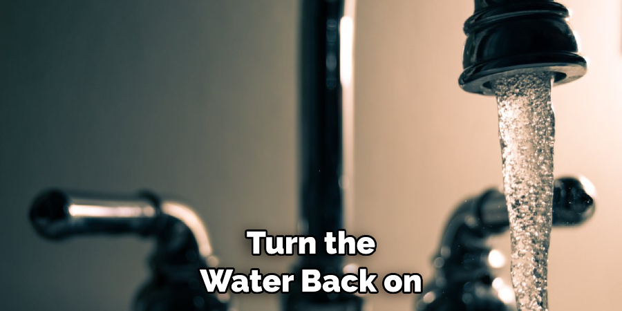 Turn the Water Back on