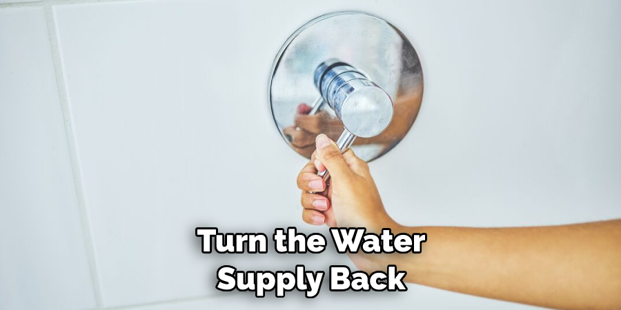 Turn the Water Supply Back