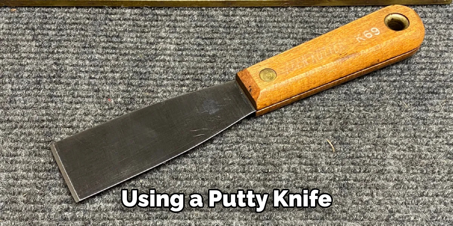 Using a Putty Knife