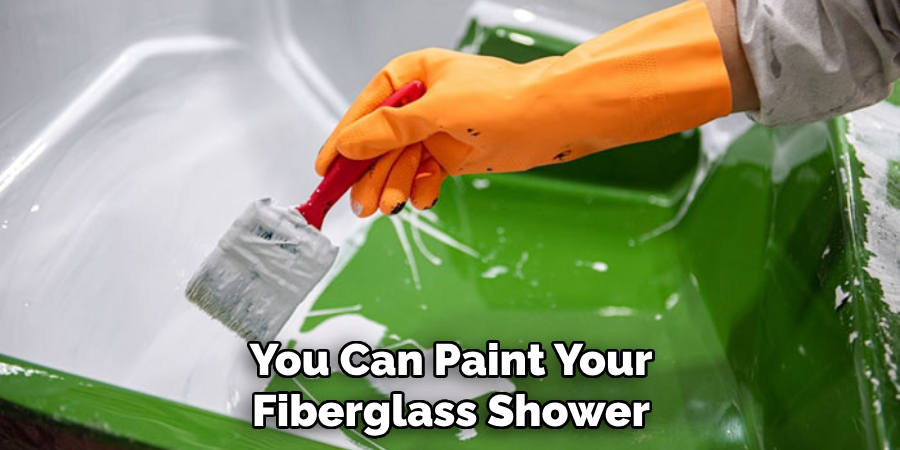 You Can Paint Your Fiberglass Shower