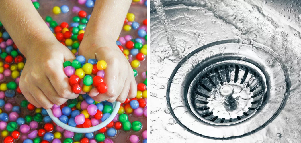 How to Dissolve Water Beads in Drain