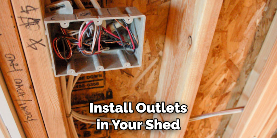 Install Outlets in Your Shed