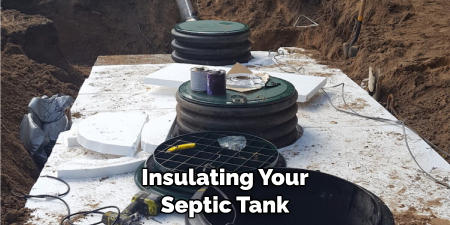 Insulating Your Septic Tank