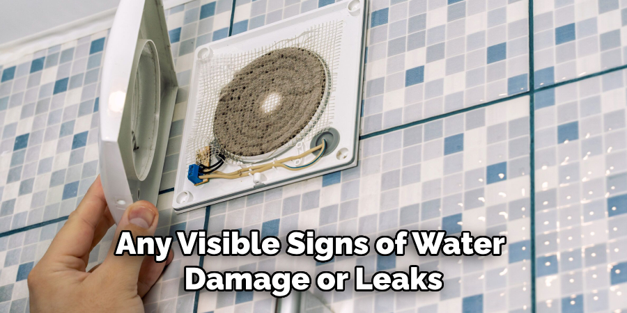 Any Visible Signs of Water Damage or Leaks