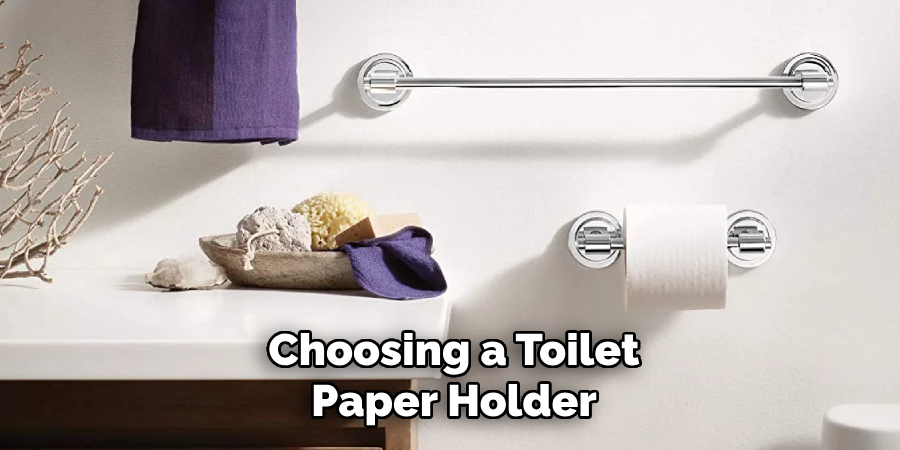 Choosing a Toilet Paper Holder