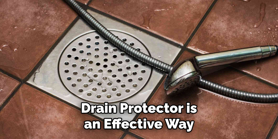 Drain Protector is an Effective Way