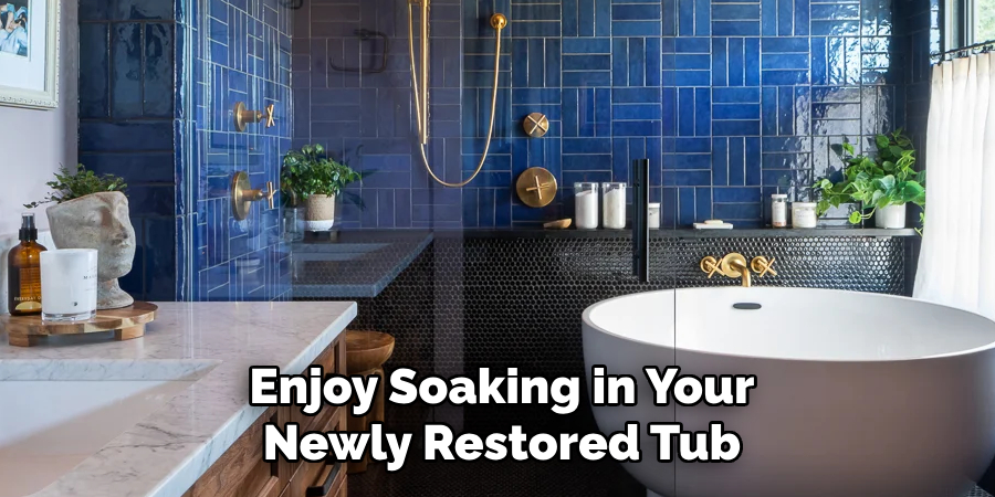 Enjoy Soaking in Your Newly Restored Tub