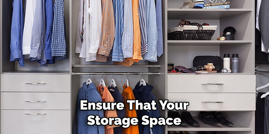 Ensure That Your Storage Space