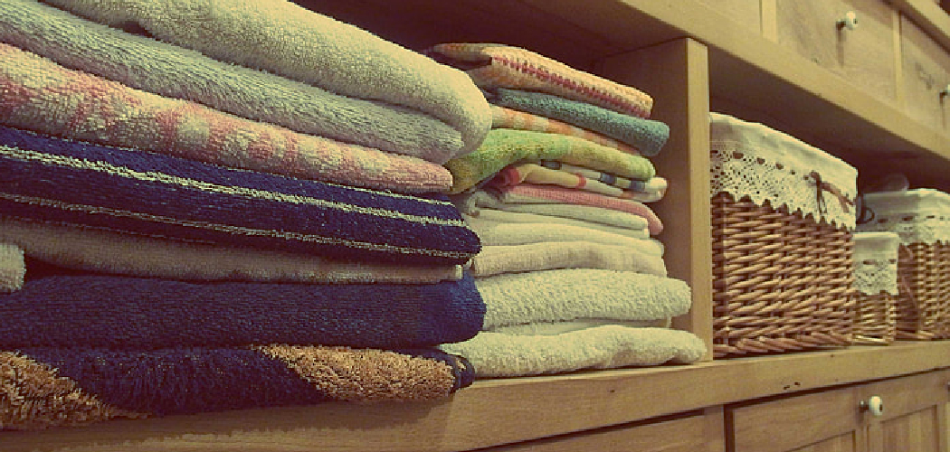 How to Store Linens Without a Closet