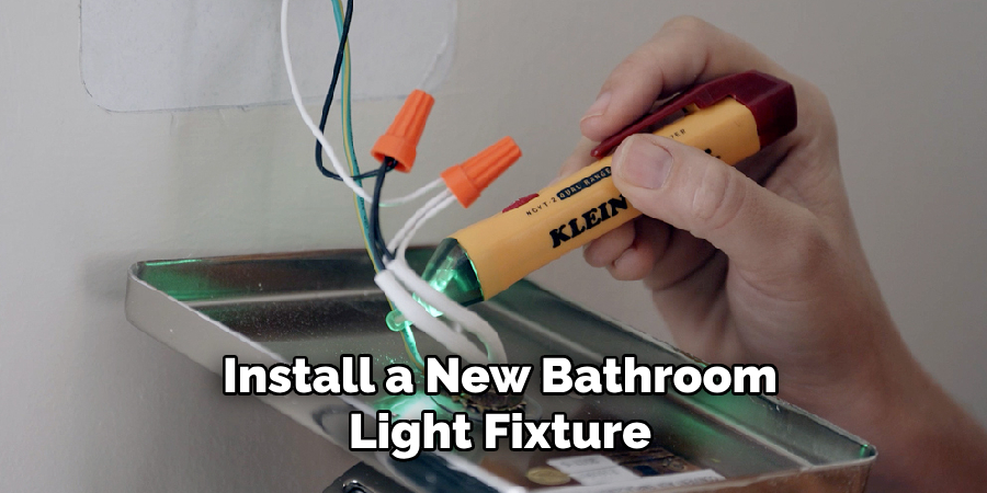 Install a New Bathroom Light Fixture