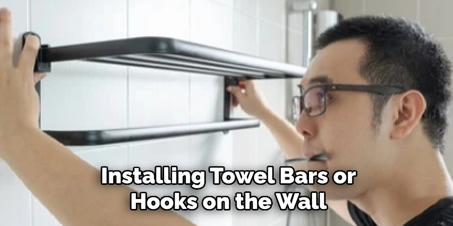 Installing Towel Bars or Hooks on the Wall