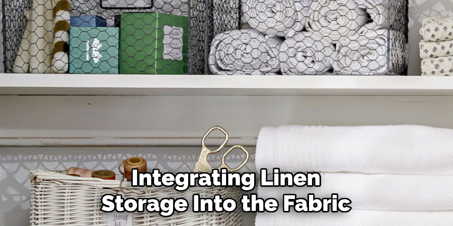 Integrating Linen Storage Into the Fabric