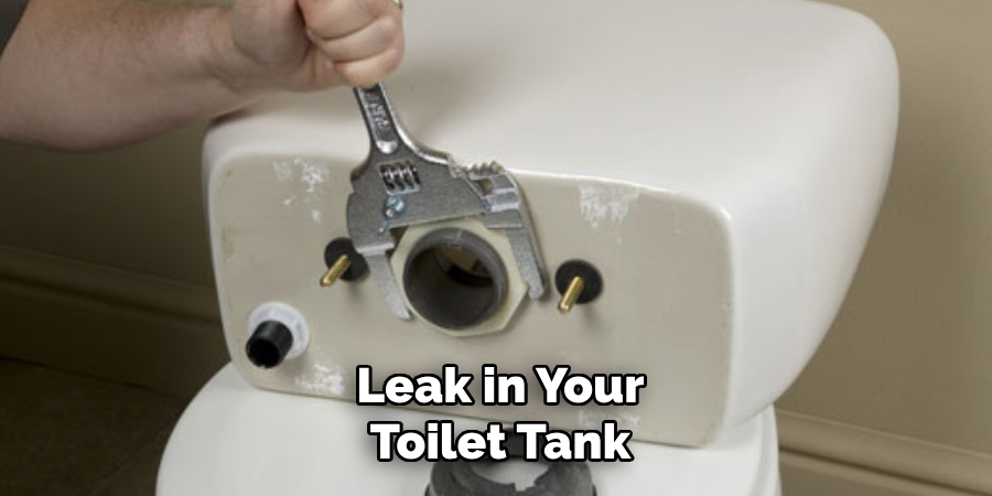 Leak in Your Toilet Tank