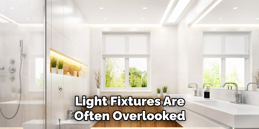 Light Fixtures Are Often Overlooked