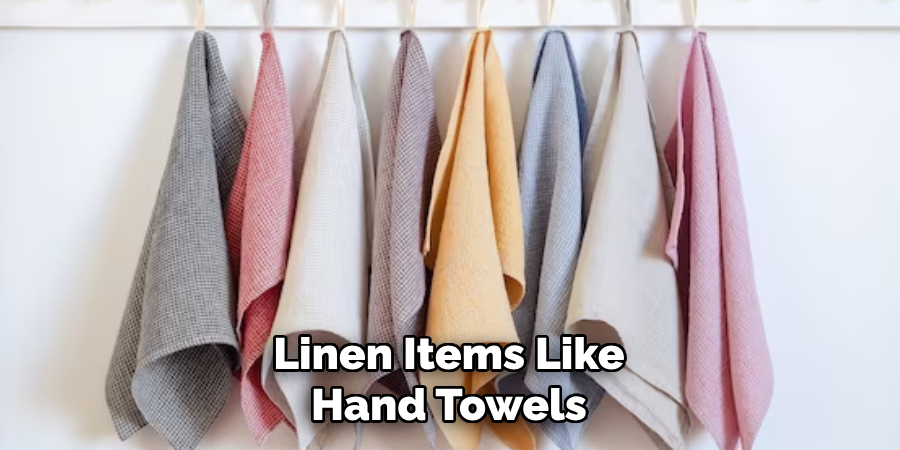 Linen Items Like Hand Towels