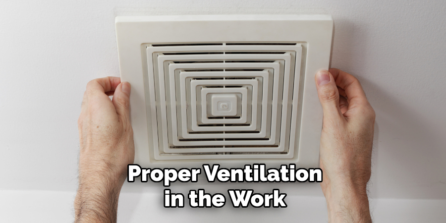 Proper Ventilation in the Work