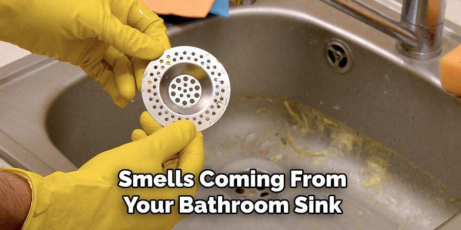 Smells Coming From Your Bathroom Sink