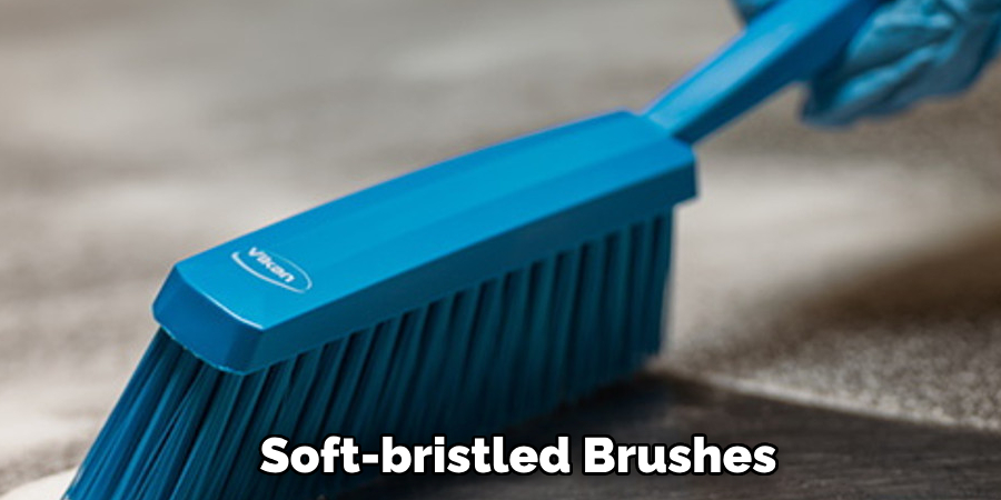 Soft-bristled Brushes