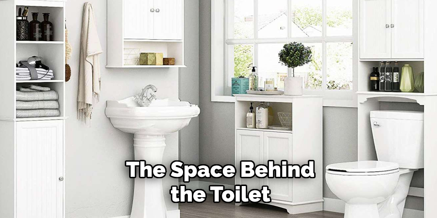 The Space Behind the Toilet