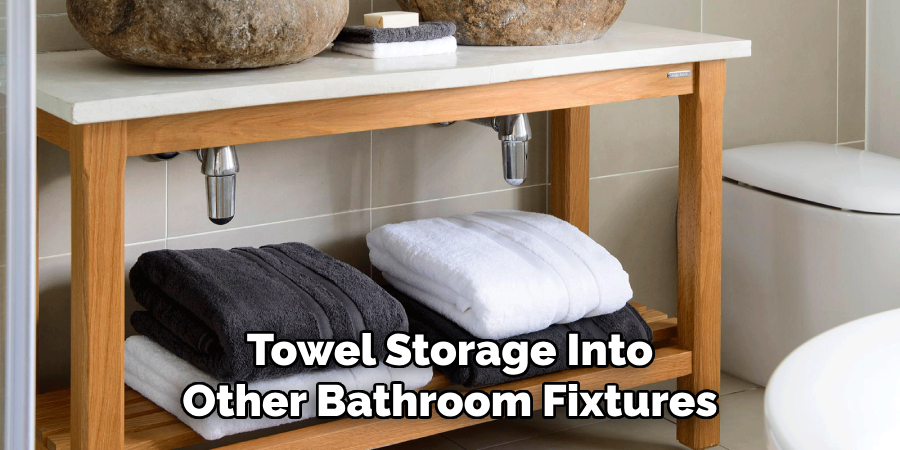 Towel Storage Into Other Bathroom Fixtures