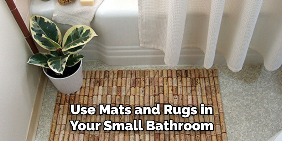 Use Mats and Rugs in Your Small Bathroom