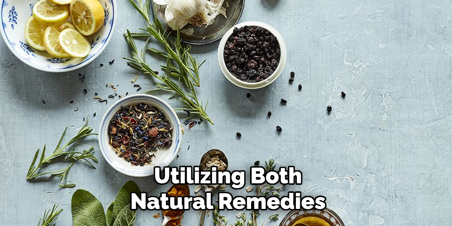 Utilizing Both Natural Remedies