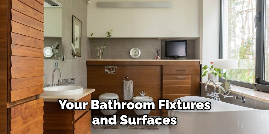 Your Bathroom Fixtures and Surfaces