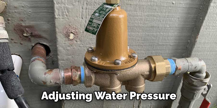 Adjusting Water Pressure