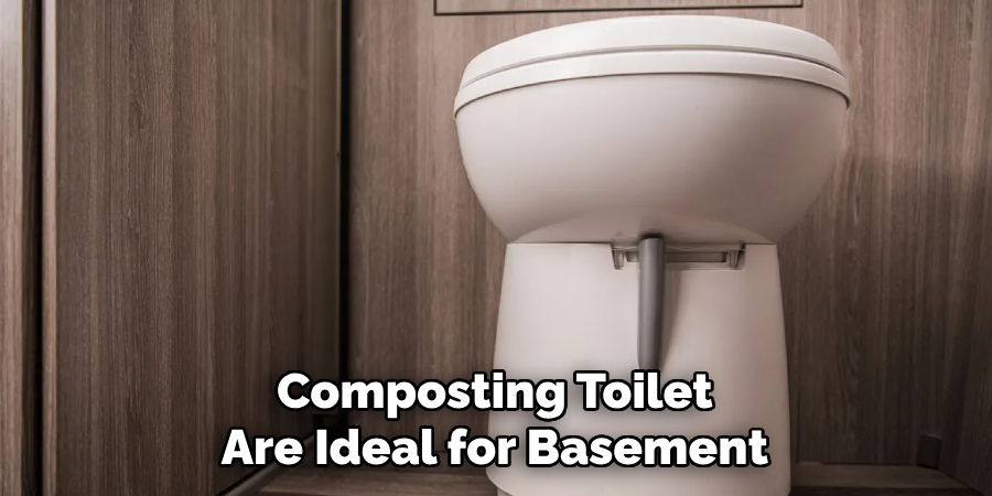 Composting Toilet Are Ideal for Basement