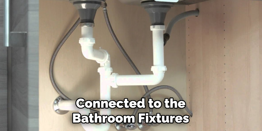 Connected to the Bathroom Fixtures