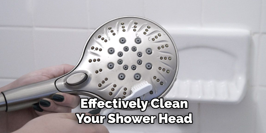 Effectively Clean Your Shower Head