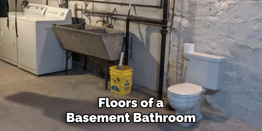 Floors of a Basement Bathroom