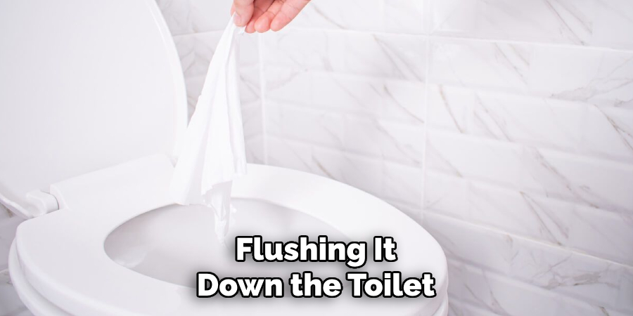 Flushing It Down the Toilet