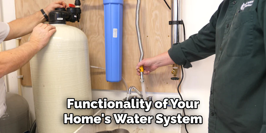 Functionality of Your Home's Water System