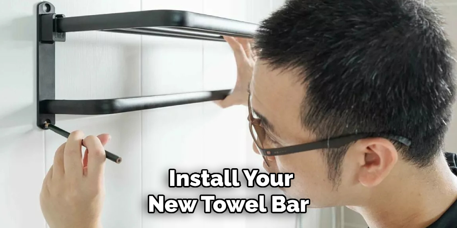 Install Your New Towel Bar