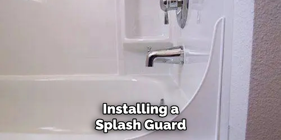 Installing a Splash Guard