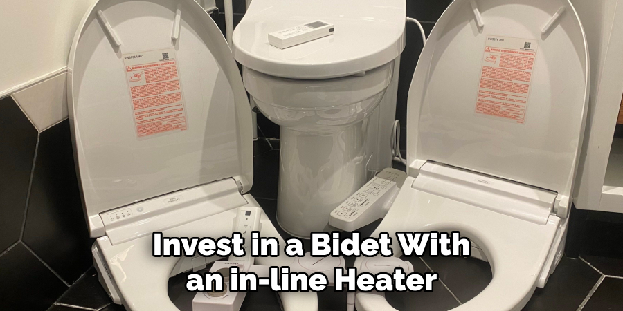 Invest in a Bidet With an in-line Heater