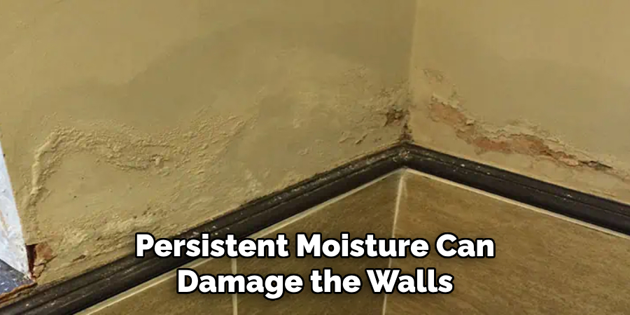 Persistent Moisture Can Damage the Walls