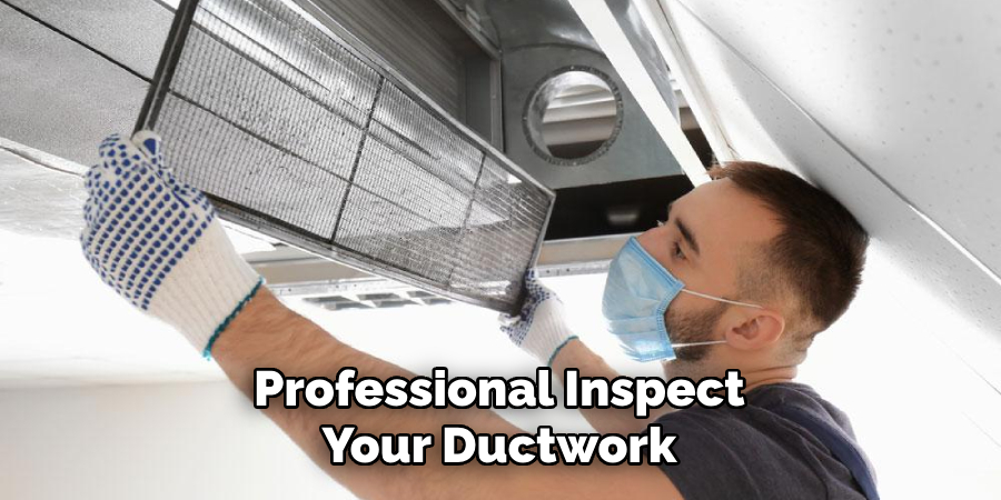 Professional Inspect Your Ductwork