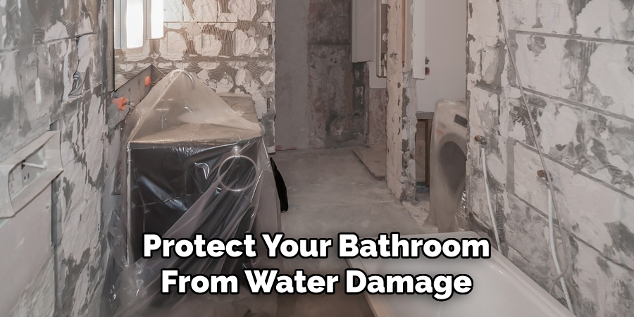 Protect Your Bathroom From Water Damage