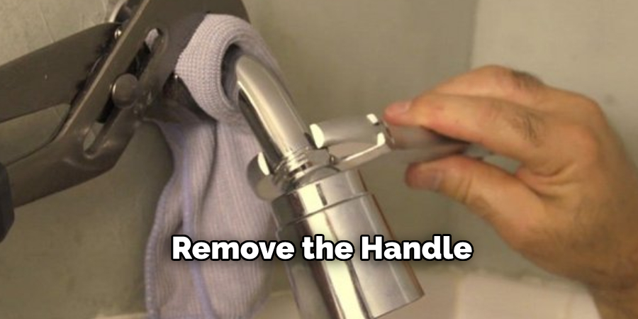 Remove the Handle